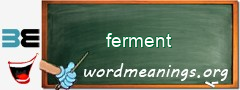 WordMeaning blackboard for ferment